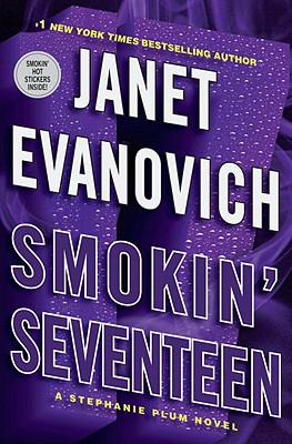 Smokin' Seventeen by Evanovich, Janet [Hardcover] - 